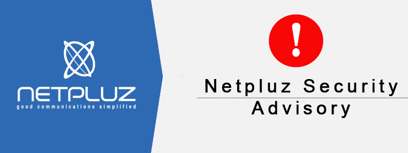Netpluz Security Advisory